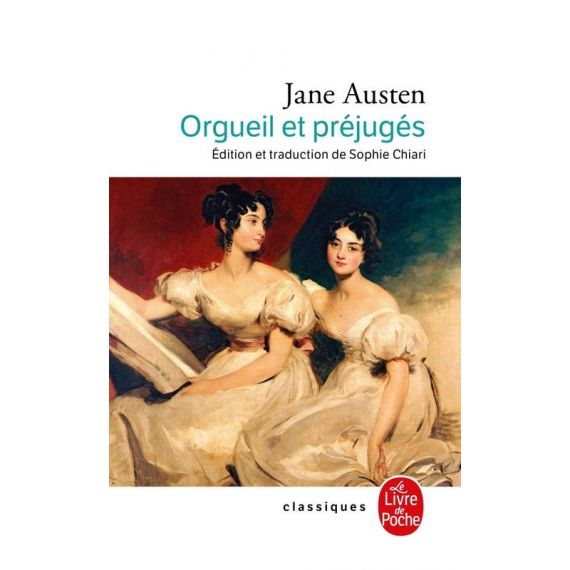 Orgueil Et Préjugés (Classiques) (French Edition)