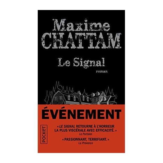 Le signal - Maxime Chattam
