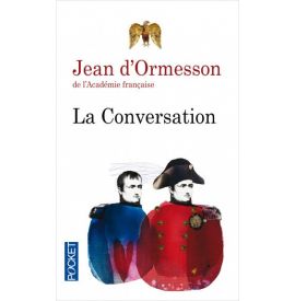 La conversation - Jean d'Ormesson