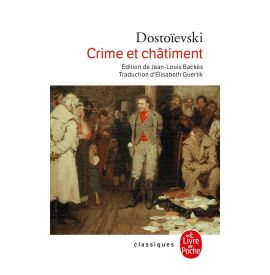 Crime et châtiment - Fiodor Dostoïevski