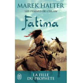 Les femmes de l'islam - Fatima Marek Halter