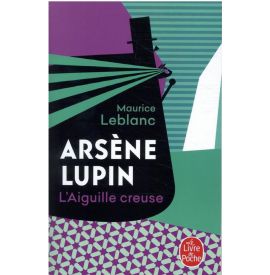 Arsène Lupin - L'aiguille...